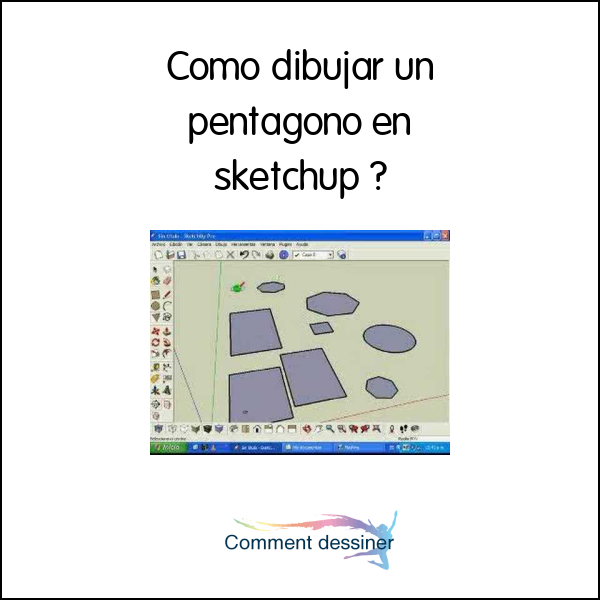 Como dibujar un pentagono en sketchup
